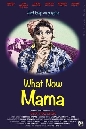 What Now Mama (2025) WEBRIP Hindi (MULTI AUDIO) 720p – 480p – 1080p